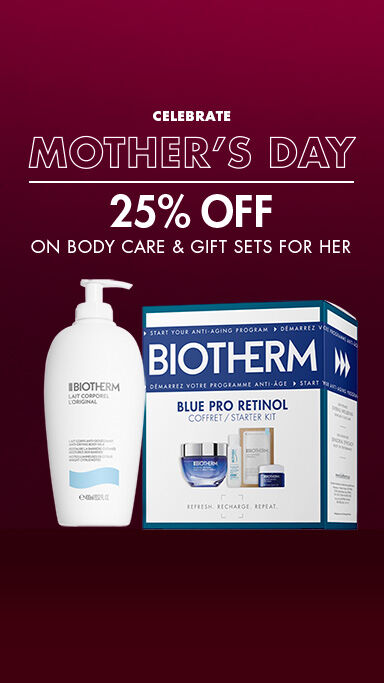 Mother's Day Sale - 25% Off Skincare, Body Care, and Sets