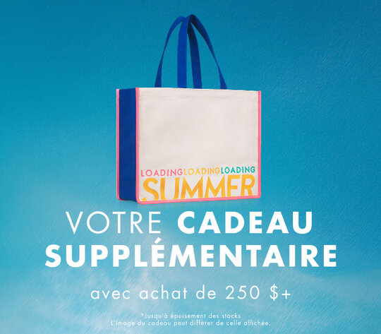 Votre cadeau gratuit des 250 $ +
