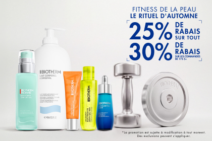FITNESS DE LA PEAU​​: 25% DE RABAIS SUR TOUT​, 30% DE RABAIS SUR LES COMMANDES DE 175 $+​