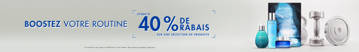 JUSQU'À 40% SUR UNE SELECTION DE PRODUITS​​
